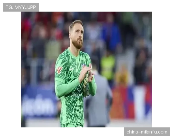 奥布拉克：从1600万高价到世界顶级门将的成长轨迹